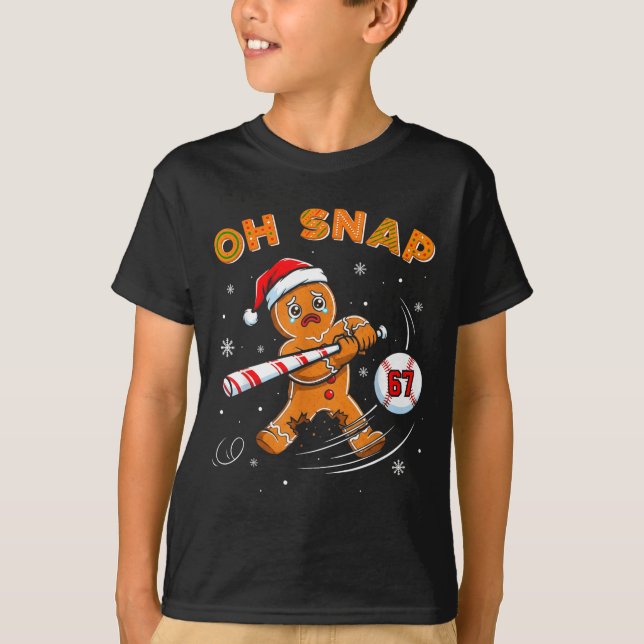 Camiseta Funny Gingerbread Man Oh Snap 67 Baseball Meme Fun (Frente)