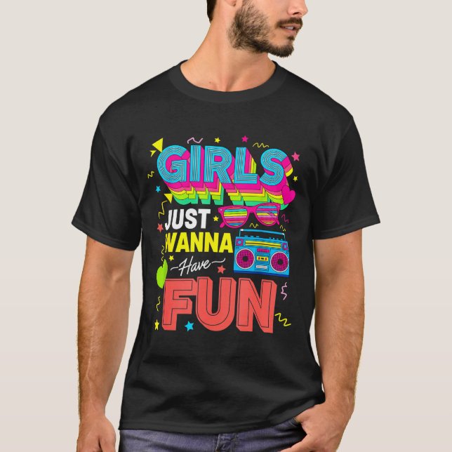 Camiseta Funny Girls Just W Have Fun Awesome 70's 80's 90's (Frente)