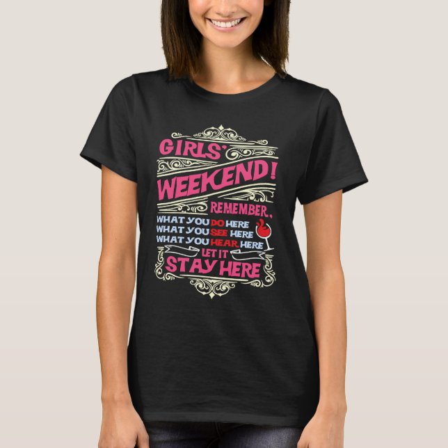 Camiseta Funny Girls weekend Trip Getaway Vacation (Frente)