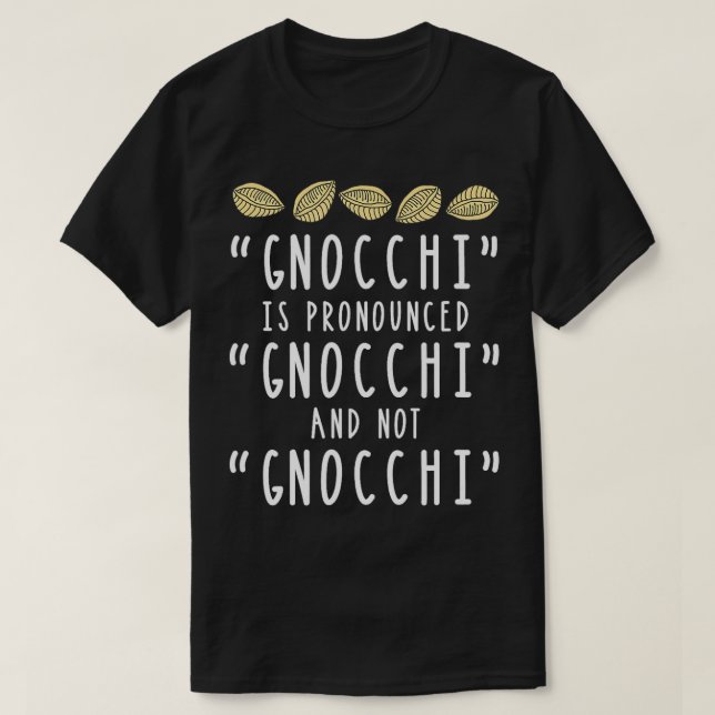 Camiseta Funny Gnocchi, Design De Massas Alimentícias Itali (Frente do Design)