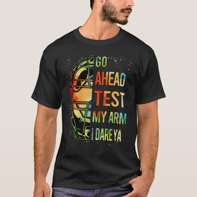 Camiseta Funny Go Ahead Test My Arm Teen Girl Women Softbal (Frente)
