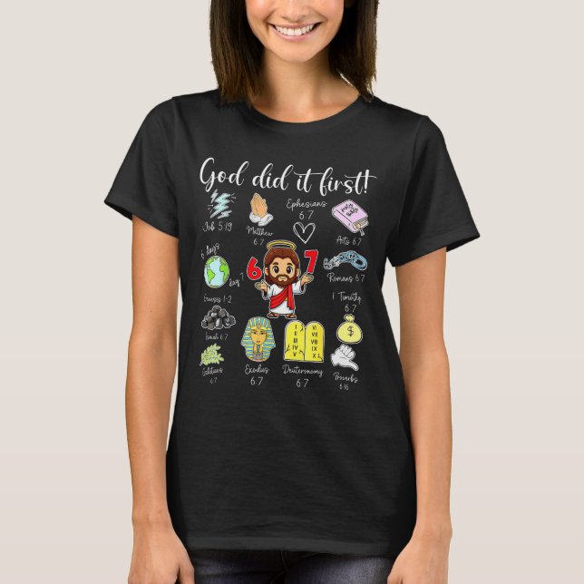 Camiseta Funny God Did It First 67 Meme Jesus Christian Bib (Frente)