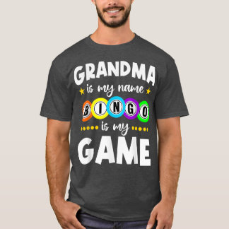 Camiseta Funny Grandma  Grandma Is My Name Bingo Is My Game