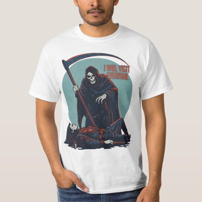 Camiseta Funny Grim Reaper T-Shirt – “I Will Visit Everyone (Frente)