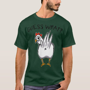 Camiseta Funny Guess What Chicken Butt Farm Chicken Butt