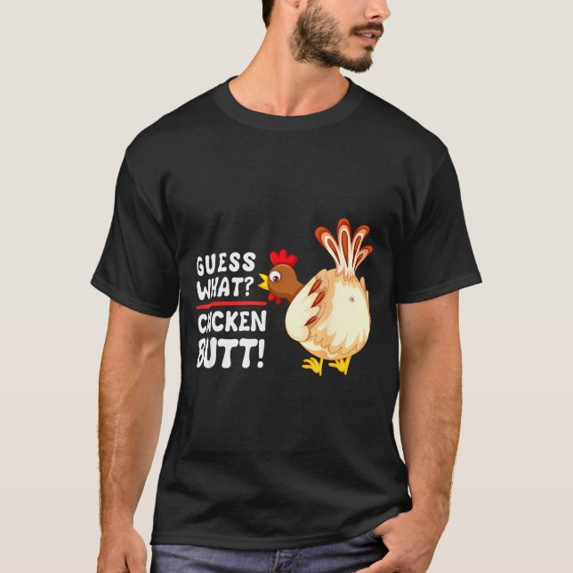 Camiseta Funny Guess What_ Chicken Butt! Graphic Design  (Frente)