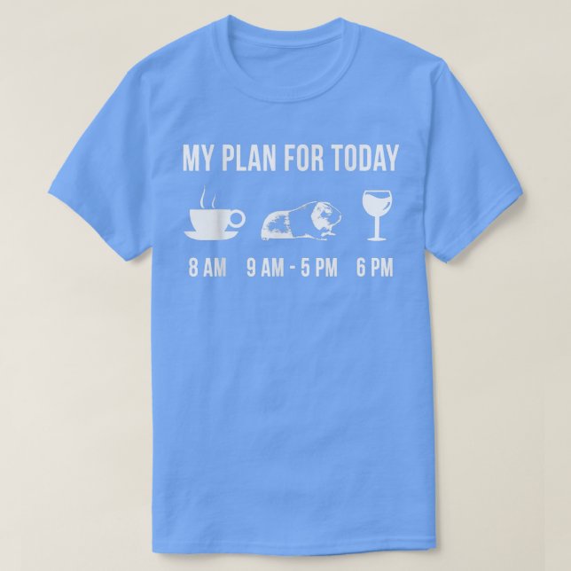 Camiseta Funny Guinea Pig Animal Zookeeper Wildlife My Plan (Frente do Design)