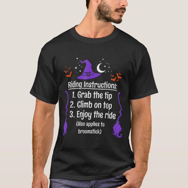 Camiseta Funny Halloween Adult Sarcasm Humor Witch Riding I (Frente)