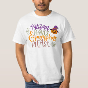 Camiseta Funny halloween quote - autumn leaves and pumpkins