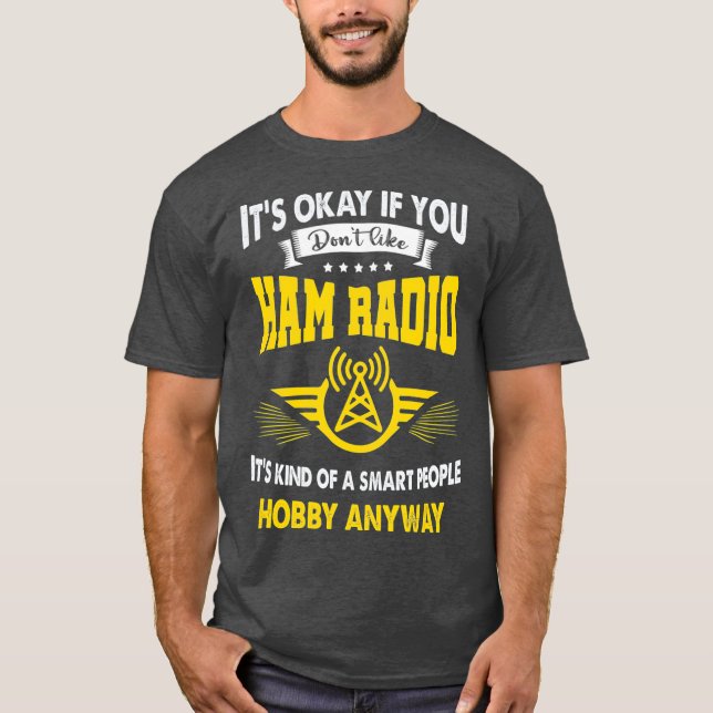 Camiseta Funny Ham Radio Operator Amateur Radio Lover (Frente)