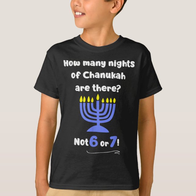 Camiseta Funny Hanukkah 67 Meme Teacher How Many Nights Of  (Frente)