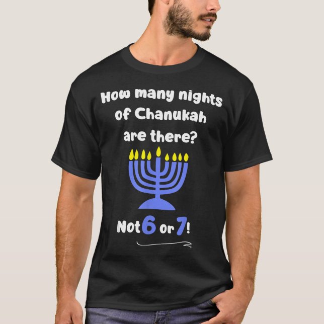 Camiseta Funny Hanukkah 67 Meme Teacher How Many Nights Of  (Frente)