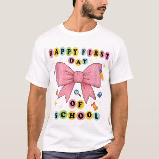 Camiseta Funny Happy First Day Of School Design
