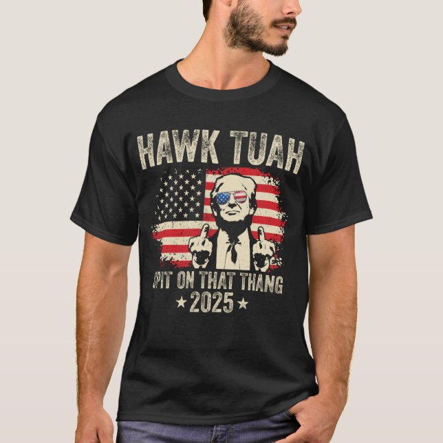 Camiseta Funny Hawk Tuah Middle Finger Trump 2025 USA Flag (Frente)