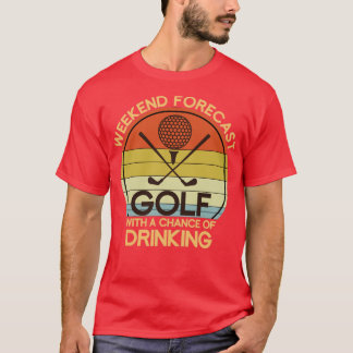 Camiseta Funny Hobby Golfer Gift Drinking Golf