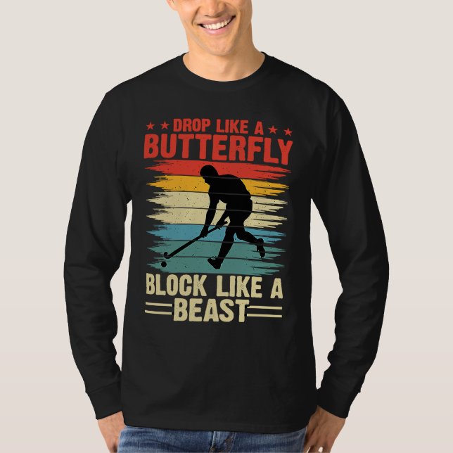 Camiseta Funny Hockey Drop Like A Butterfly Block Like A Be (Frente)