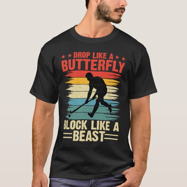 Camiseta Funny Hockey Drop Like A Butterfly Block Like A Be (Frente)