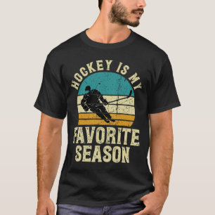 Camiseta Funny Hockey Is My favorite Season Vintage Ice Hoc