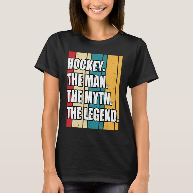 Camiseta Funny Hockey The Man The Myth The Legend Retro Vin (Frente)