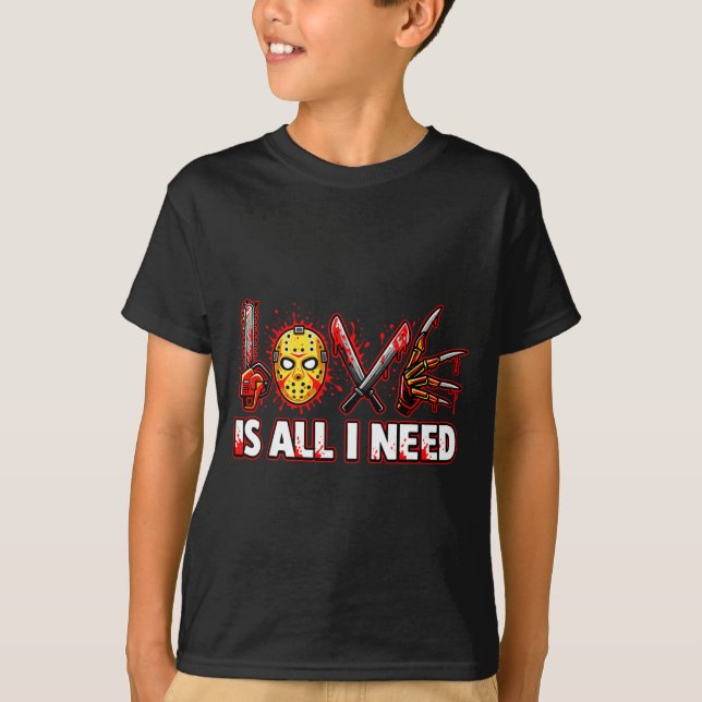 Camiseta Funny Horror Love Is All I Need Slasher Valentine  (Frente)
