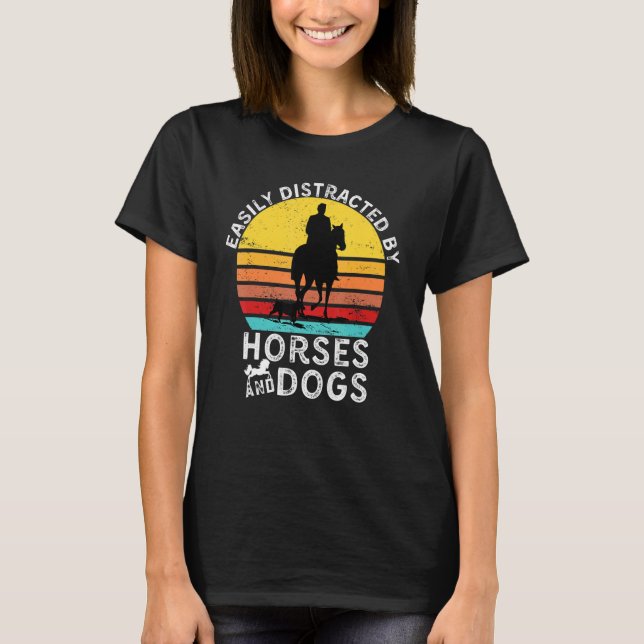 Camiseta Funny Horse Quote, Easily Distracted By Horses And (Frente)
