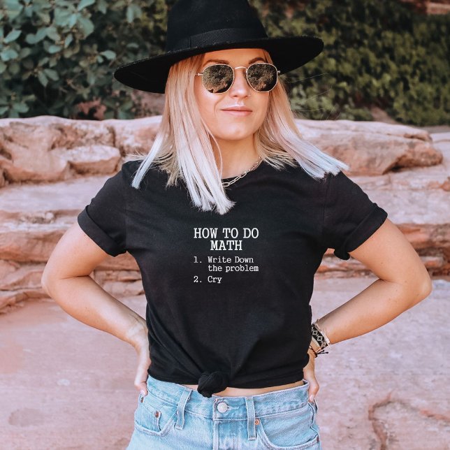 Camiseta Funny How To Do Math Quote Mathematics (Criador carregado)