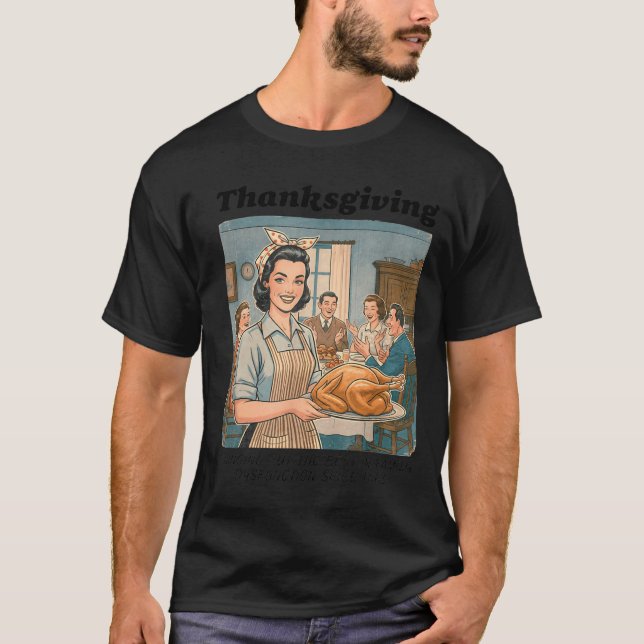 Camiseta Funny Humor Retro Thanksgiving Family Dysfunction  (Frente)