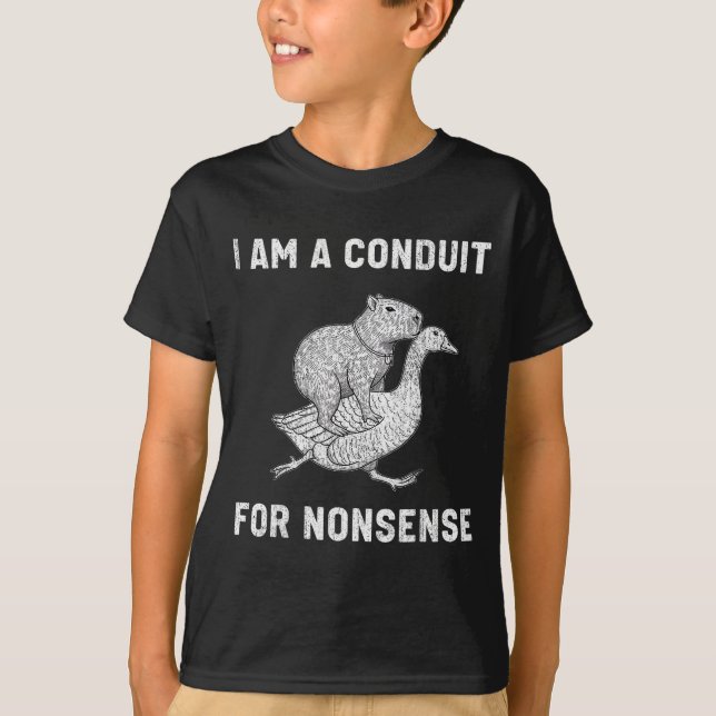 Camiseta Funny I Am A Conduit For Nonsense Capybara Goose M (Frente)