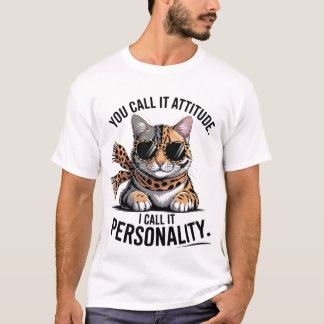 Camiseta Funny "I Call It Personality" Sassy Fashion Cat✨🕶