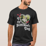 Camiseta Funny I Love My Girlfriend's Dog<br><div class="desc">Impress your girlfriend and start a new TikTok trend with this adorable funny  tee that says "I (heart) my Girlfriend's Dog". This funny t-shirt can be customized with a photo of your girlfriend's dog. All text can be personalized in the Personalize it section.</div>