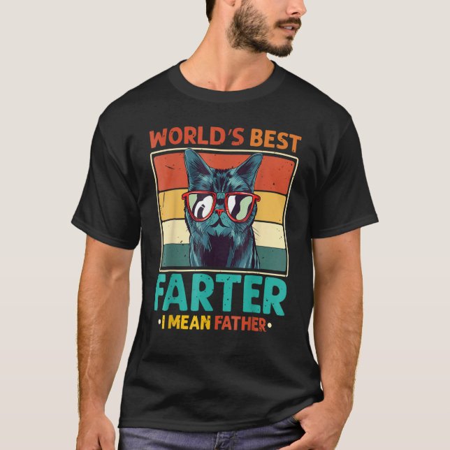 Camiseta Funny I Mean Father Best Cat Dad Ever Worlds Best  (Frente)