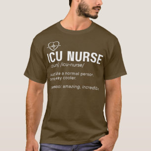 Camiseta Funny ICU Nurse Definition Hospital RN Medical Int