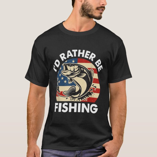 Camiseta Funny I'd Rather Be Fishing American Flag Patrioti (Frente)
