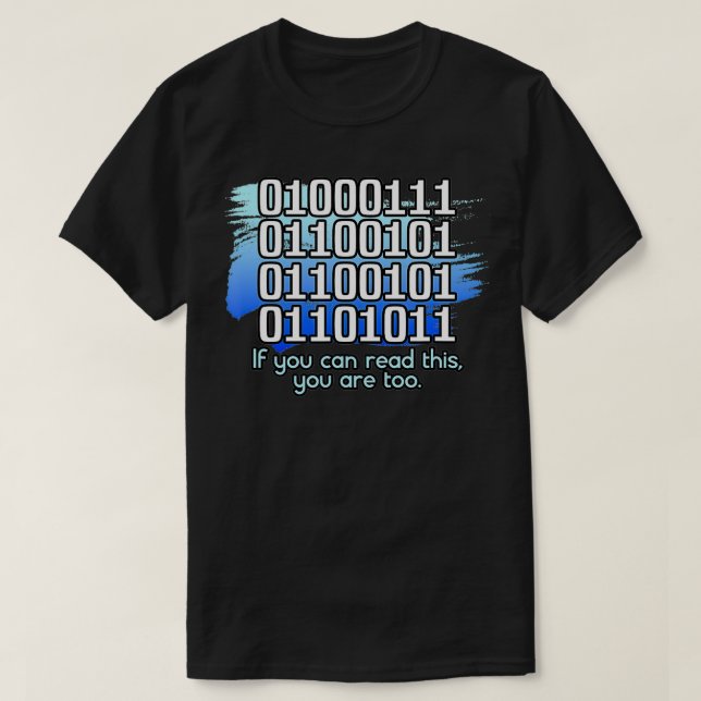 Camiseta Funny If You Can Read This You Are Too Binary Code (Frente do Design)