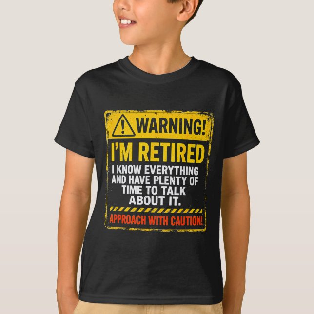 Camiseta Funny I'm Retired Approach With Caution Men Dad Gr (Frente)