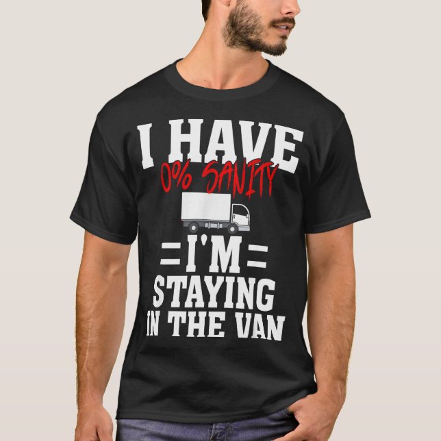 Camiseta Funny I'm Staying In Tha Van Phasmophobia Gamer Me (Frente)