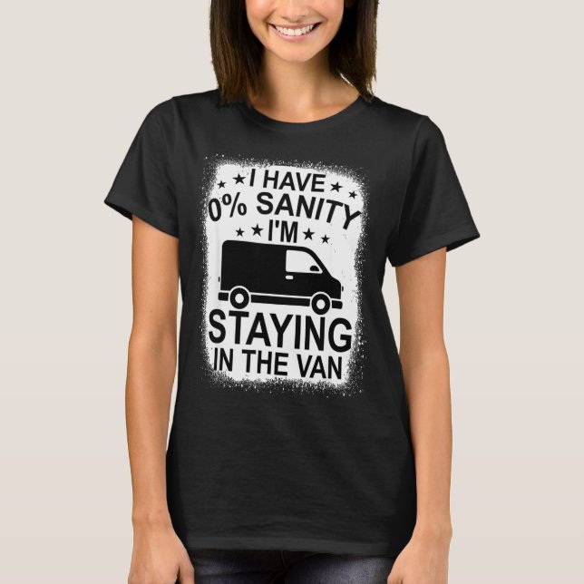 Camiseta Funny I'm Staying In Tha Van Phasmophobia Women Ma (Frente)