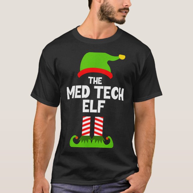 Camiseta Funny I'm The Med Tech Elf Christmas Xmas Medical  (Frente)