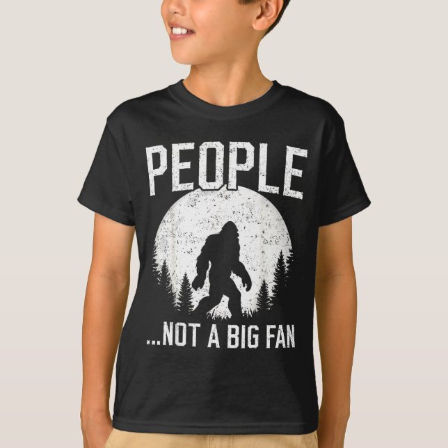 Camiseta Funny Introvert Bigfoot People Not A Big Fan Dad J (Frente)