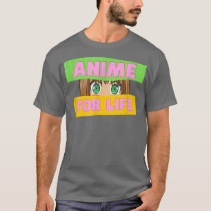 Camiseta Funny Japanese Anime  Anime for Life  Japan Cultur