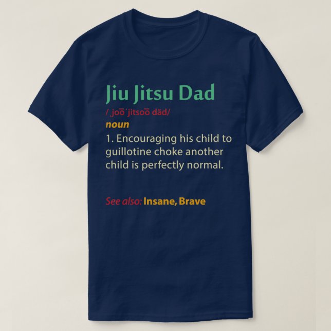 Camiseta Funny Jiu Jitsu Pai Gift Artes Marciais Dia de os  (Frente do Design)