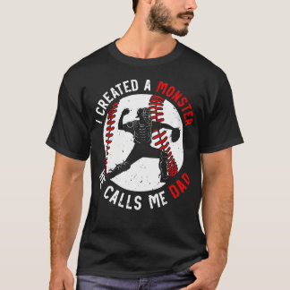 Camiseta Funny Joke Monster Proud He Calls Me Dad Catcher B