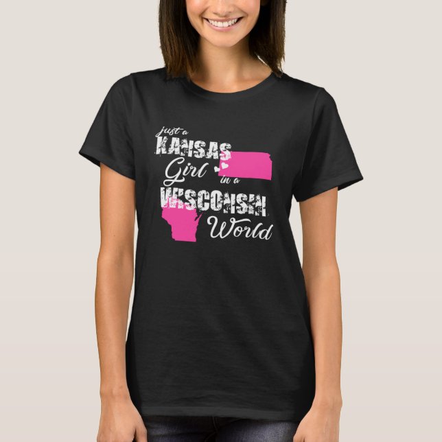 Camiseta Funny Kansas Shirts Just a Kansas girl in a Wiscon (Frente)