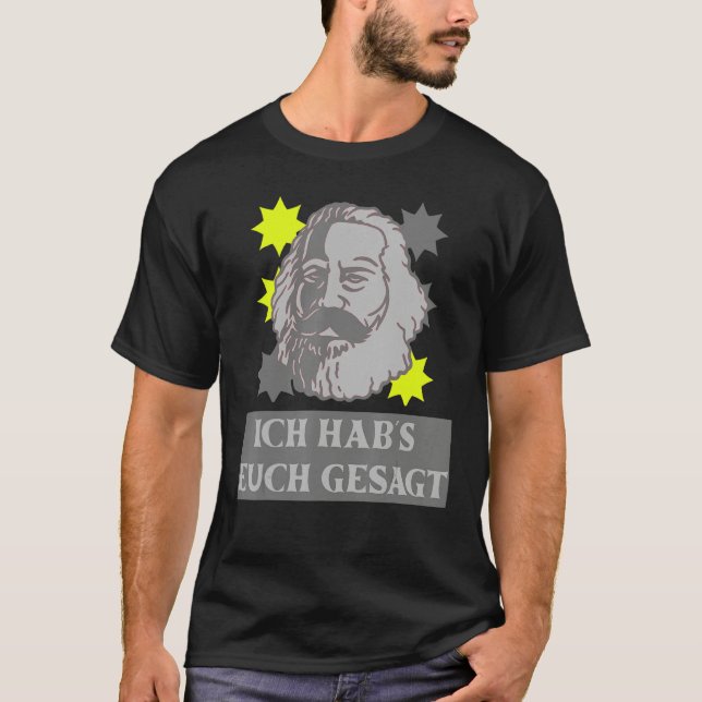 Camiseta Funny Karl Marx Motif Ich Hab's Dich Gesagt Capita (Frente)