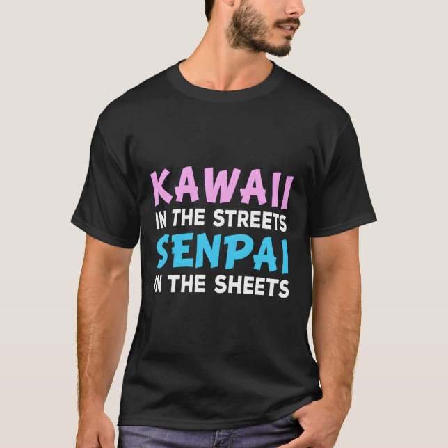 Camiseta Funny Kawaii Senpai Cita Anime Otaku Japonês Ani (Frente)