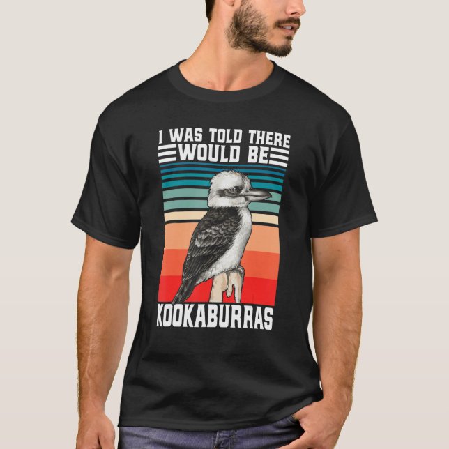 Camiseta Funny Kookaburra Australian Bird watcher laughing  (Frente)