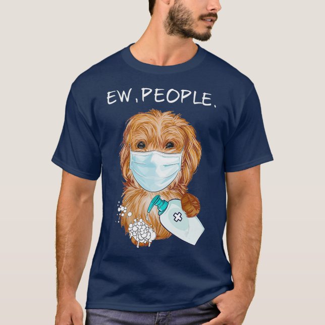 Camiseta Funny Labradoodle Ew People Dog Lover Gift (Frente)