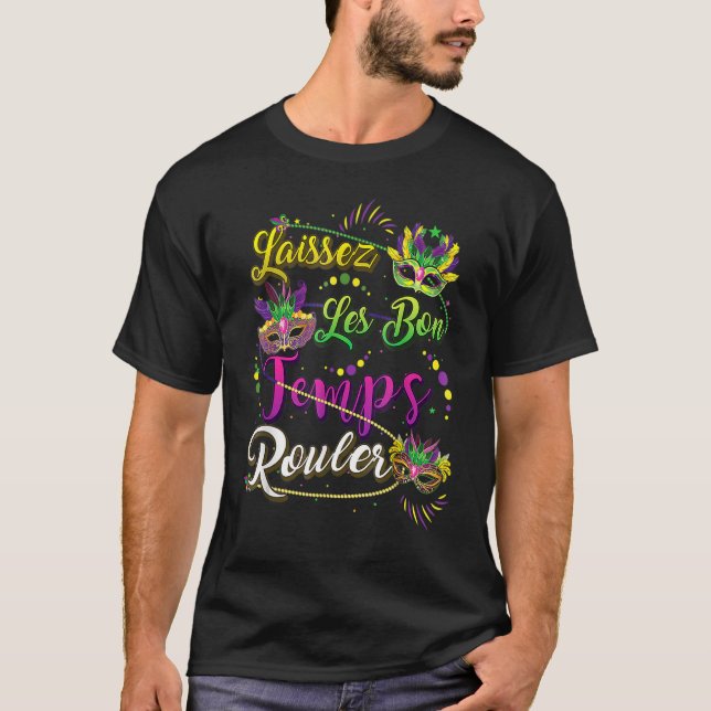 Camiseta Funny Laissez Les Bons Templer Rouler Mardi Gras N (Frente)
