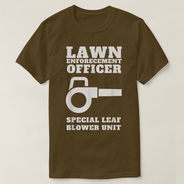 Camiseta Funny Lawn Care officer leaf blower unit  (Frente do Design)