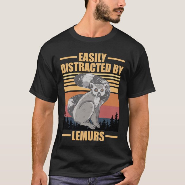 Camiseta funny lemurs easily distracted by lemurs  (Frente)